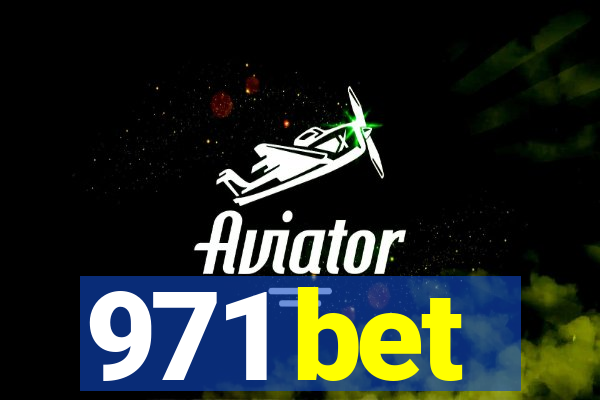 971 bet